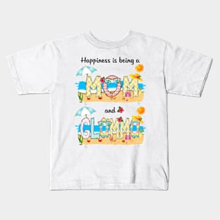 Happiness Is Being A Mom And Glamma Summer Beach Happy Mother's Kids T-Shirt